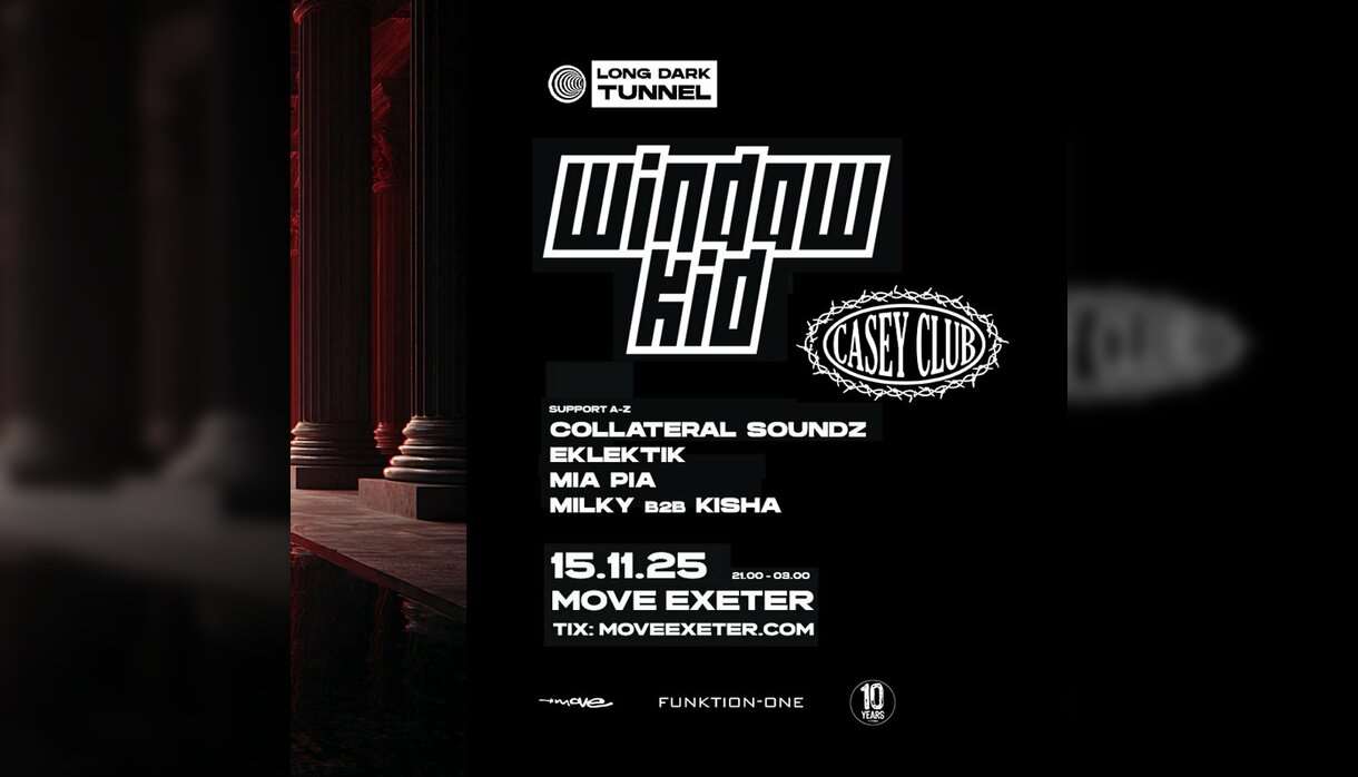 LDT Presents: Window Kid + Casey Club Move Exeter