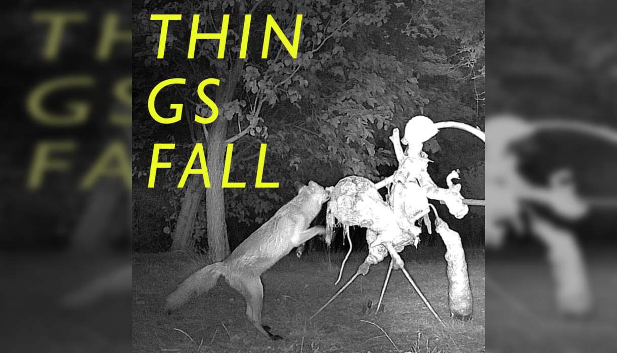 Things Fall