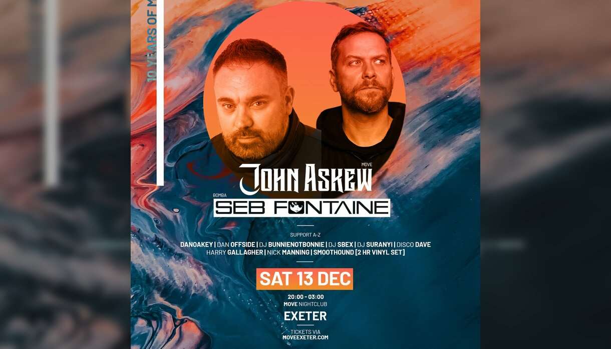 Move 2Floors - John Askew + Seb Fontaine // Move Nightclub