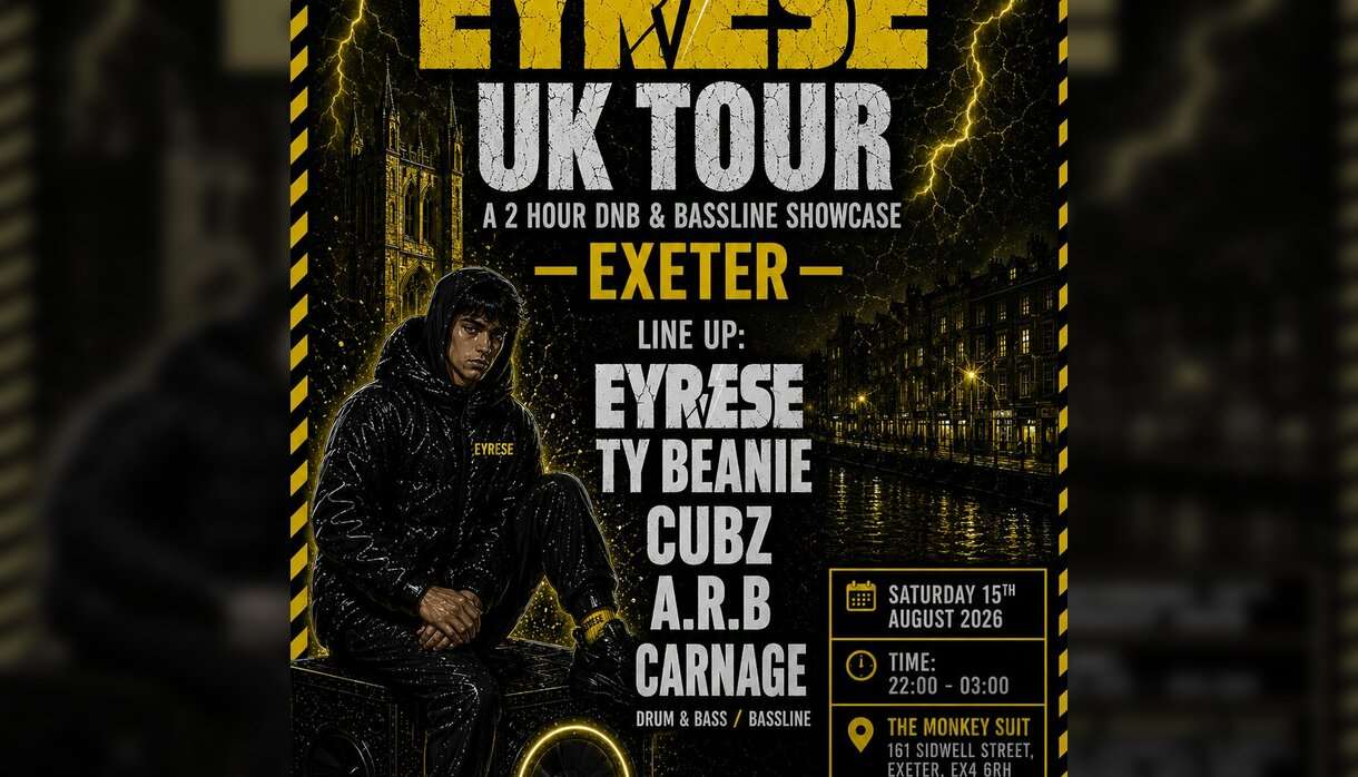 EYRESE UK TOUR 2026: Exeter The Monkey Suit