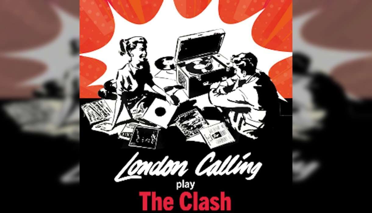 London Calling: A Tribute to The Clash