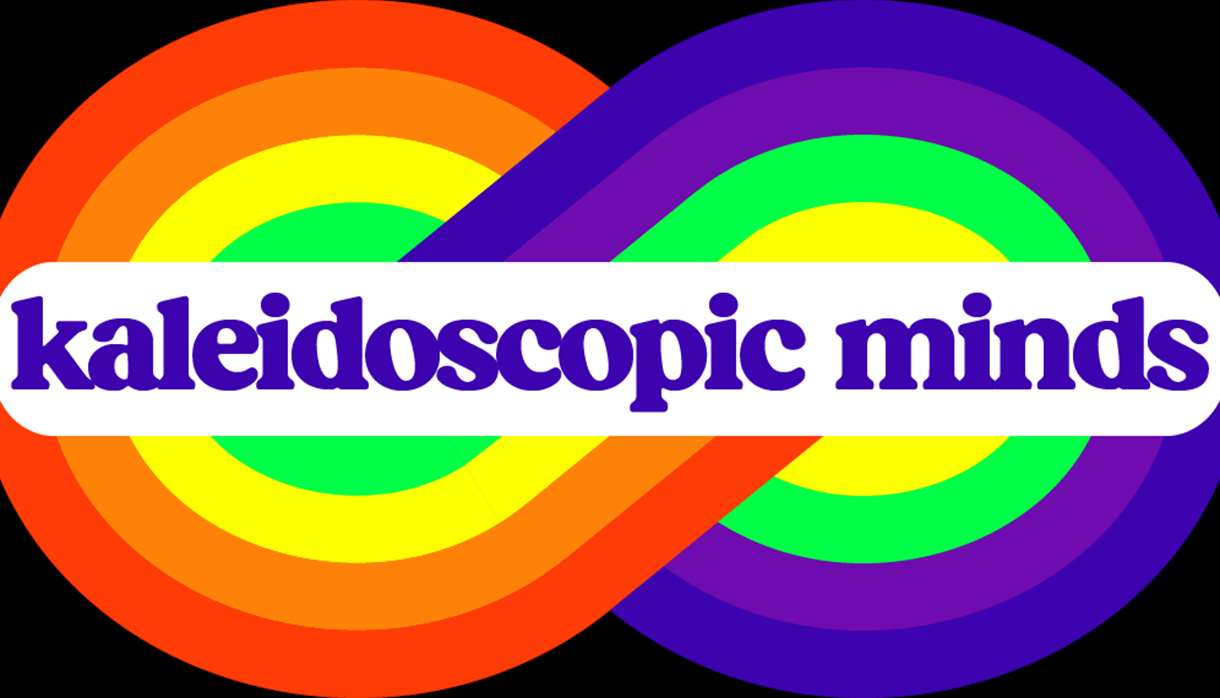Kaleidoscopic Minds: Festival of Neurodiversity