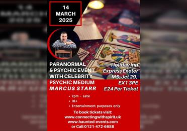 Paranormal & Psychic Event with Celebrity Psychic Marcus Starr @ The Holiday Inn Express Exeter M5