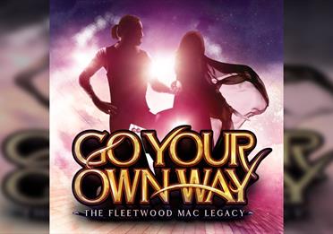 Go Your Own Way - A Tribute to Fleetwood Mac