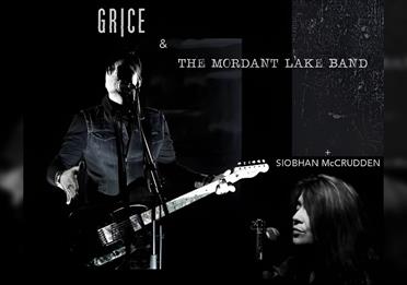 Grice and the Mordant Lake Band