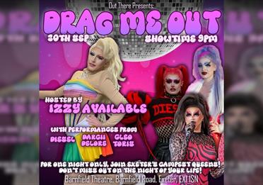 Drag Me Out - Exeter Drag Queens