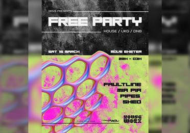 Free Party // House + Ukg + Dnb // Move Exeter