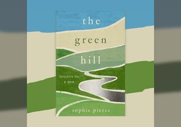 The Green Hill: Sophie Pierce in conversation with Ben Bradshaw