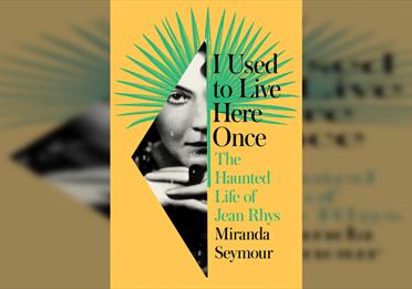 Miranda Seymour - The Haunted Life of Jean Rhys