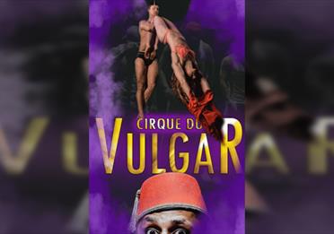 Cirque Du Vulgar