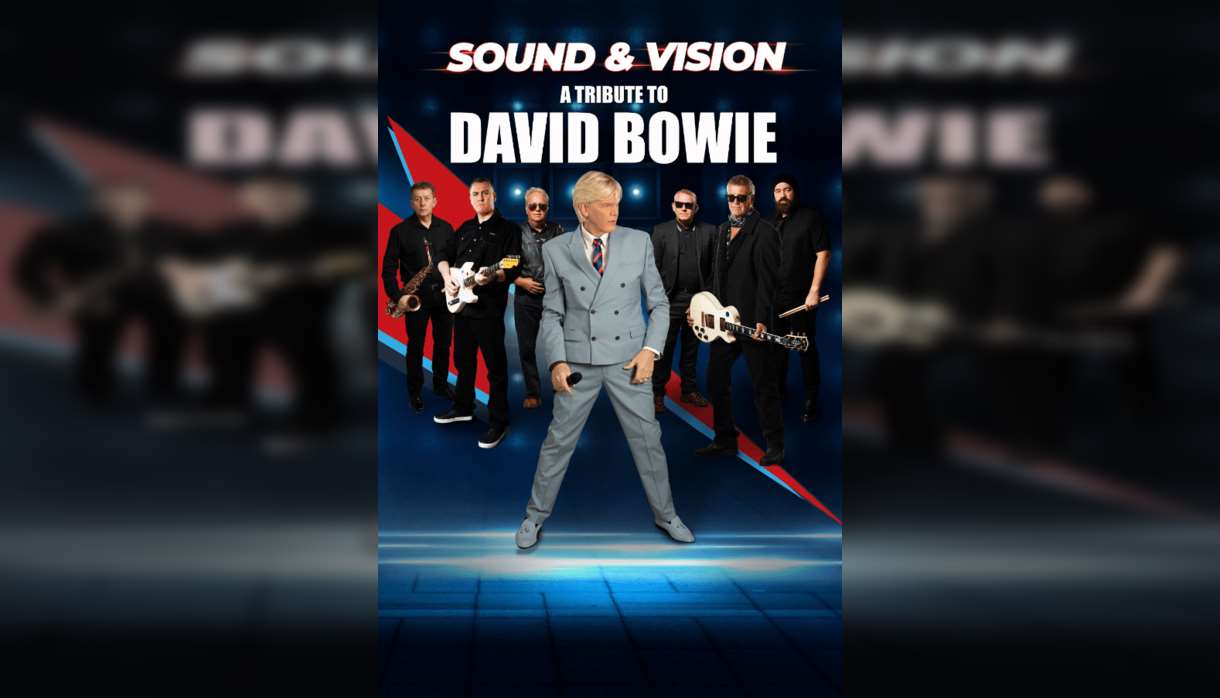 Sound & Vision – A tribute to David Bowie