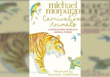 Carnival of the Animals - Michael Morpurgo