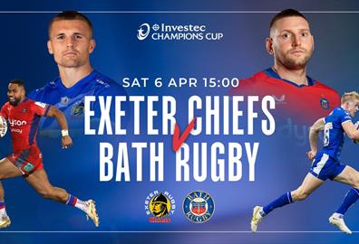 Exeter Chiefs v Bath Rugby European Last 16
