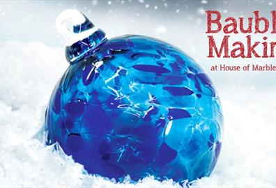Bauble-Making at House of Marbles