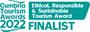 Finalist - Ethical, Responsible & Sustainable Tourism Award - Cumbria Tourism Awards 2023