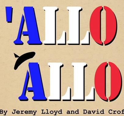Flyer for 'Allo 'Allo! at Rosehill Theatre in Whitehaven, Cumbria