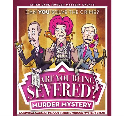 Are You Being Severed Murder Mystery