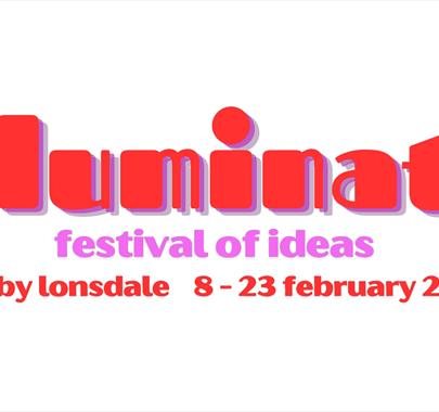 Illuminate: Festival of Ideas