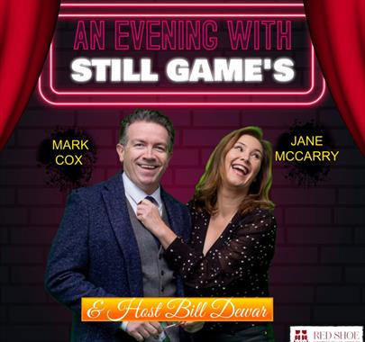 An Evening with Still Game's Mark & Jane