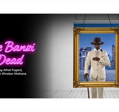 Poster for Sizwe Banzi is Dead, Showing at Theatre By The Lake in Keswick, Lake District from 27-28 October 2023