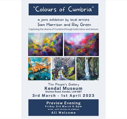 Advert for Colours of Cumbria Exhibition in the People's Gallery at Kendal Museum in Kendal, Cumbria