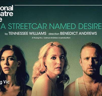 National Theatre Live: A Streetcar Named Desire (15)