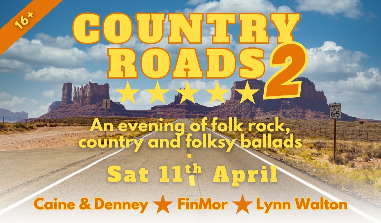 Country Roads 2 poster showing desert highway and text