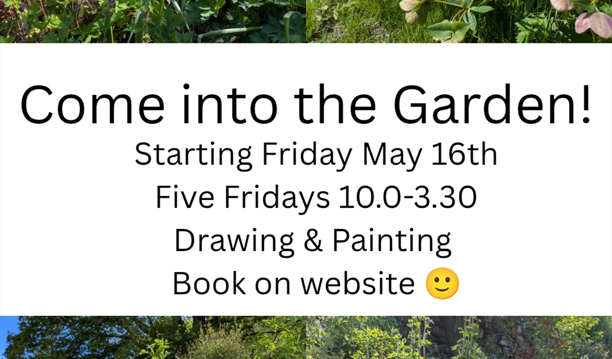 Come into the Garden!