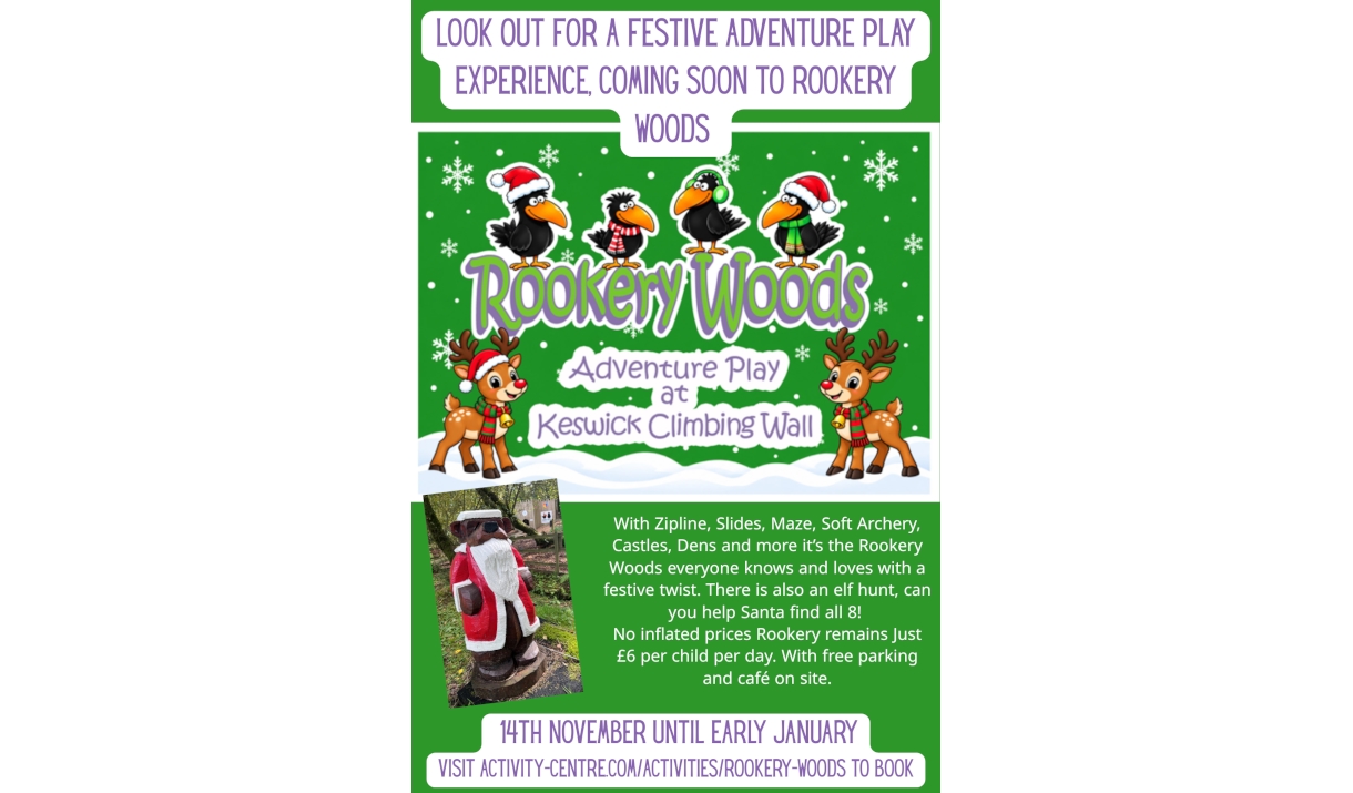 Poster for the Festive Rookery Woods Event at Keswick Climbing Wall in Keswick, Lake District