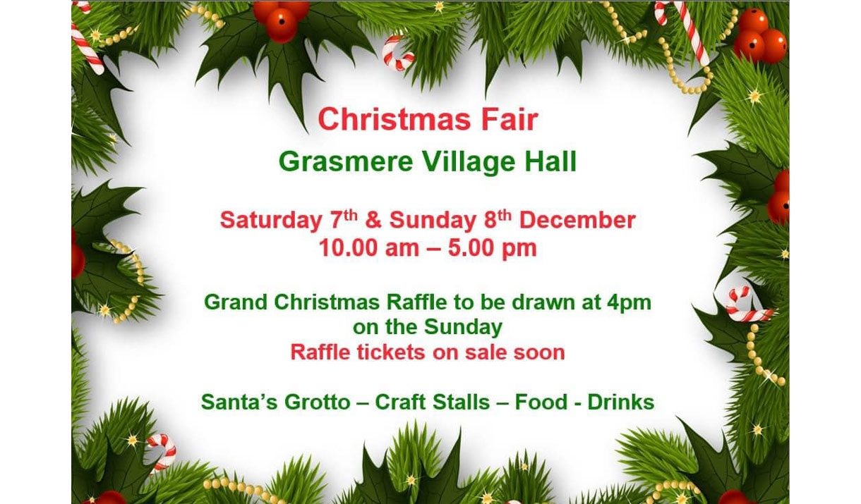 Flyer with information on the 2024 Grasmere Christmas Fair, taking place on Saturday 7th and Sunday 8th December at the Village Hall in Grasmere, Lake