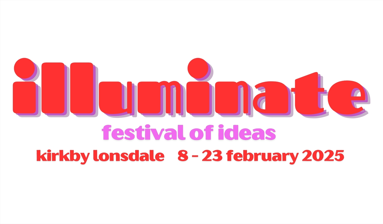 Illuminate: Festival of Ideas