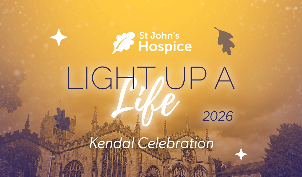 St John's Hospice welcome you to Light Up A Life in Kendal