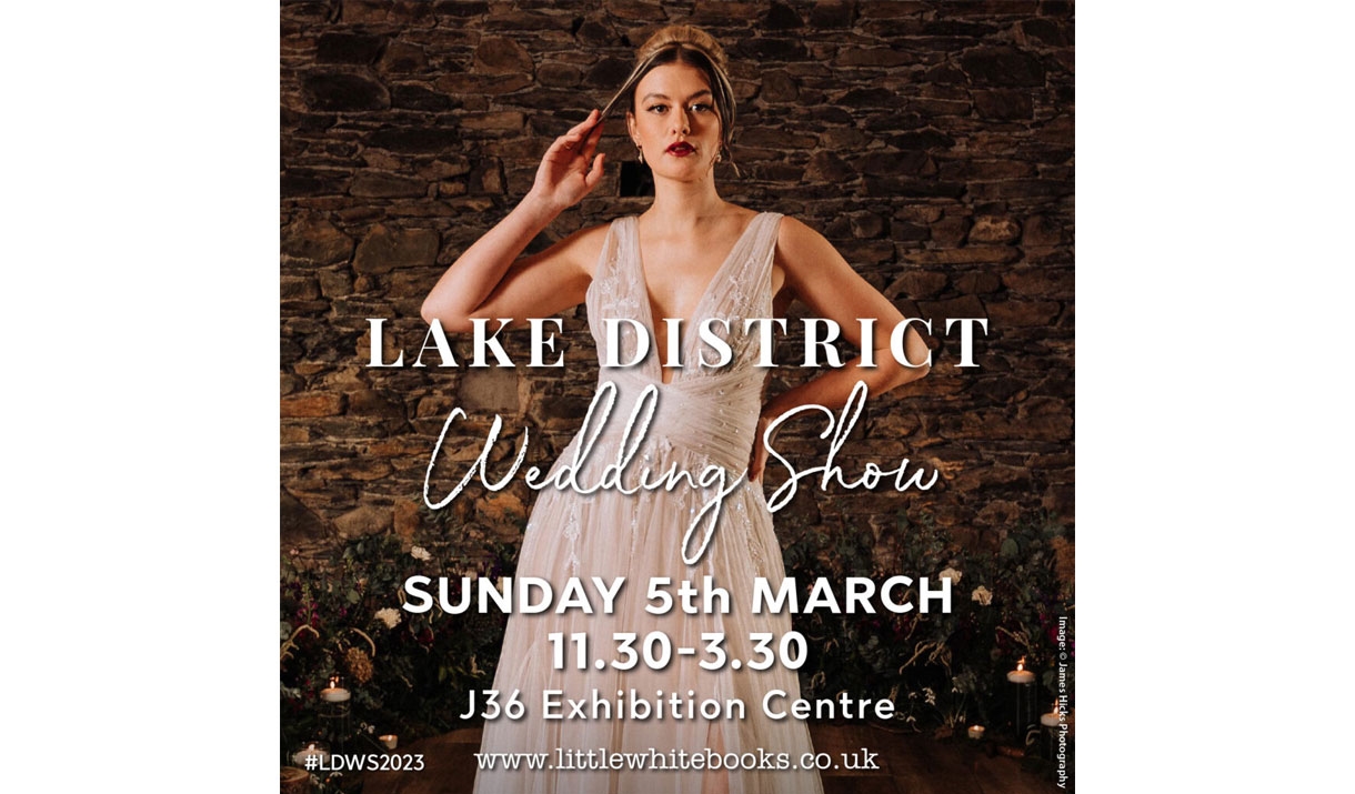 Advert for The Lake District Wedding Show in Milnthorpe, Cumbria