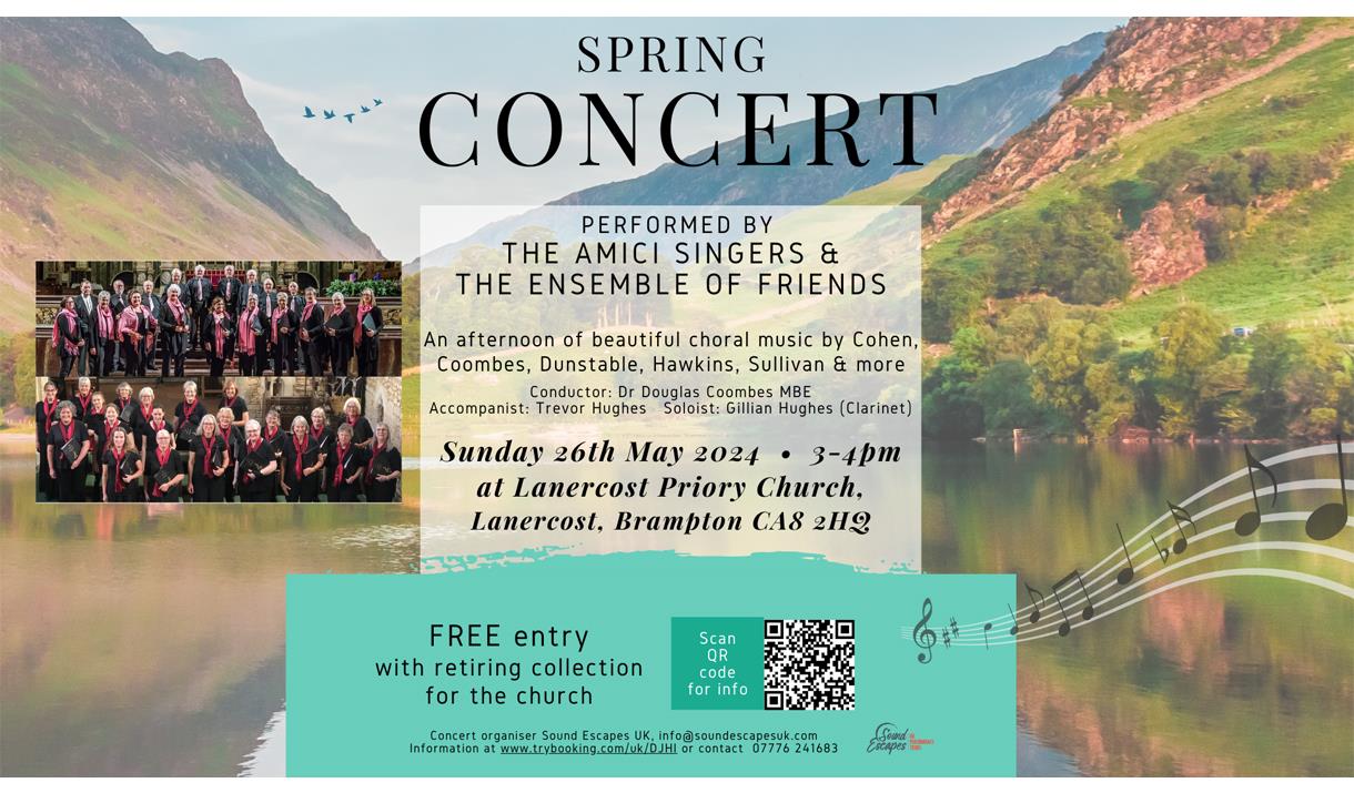 Poster for Spring Concert - The Amici Singers & The Ensemble of Friends at Lanercost Priory in Brampton, Cumbria
