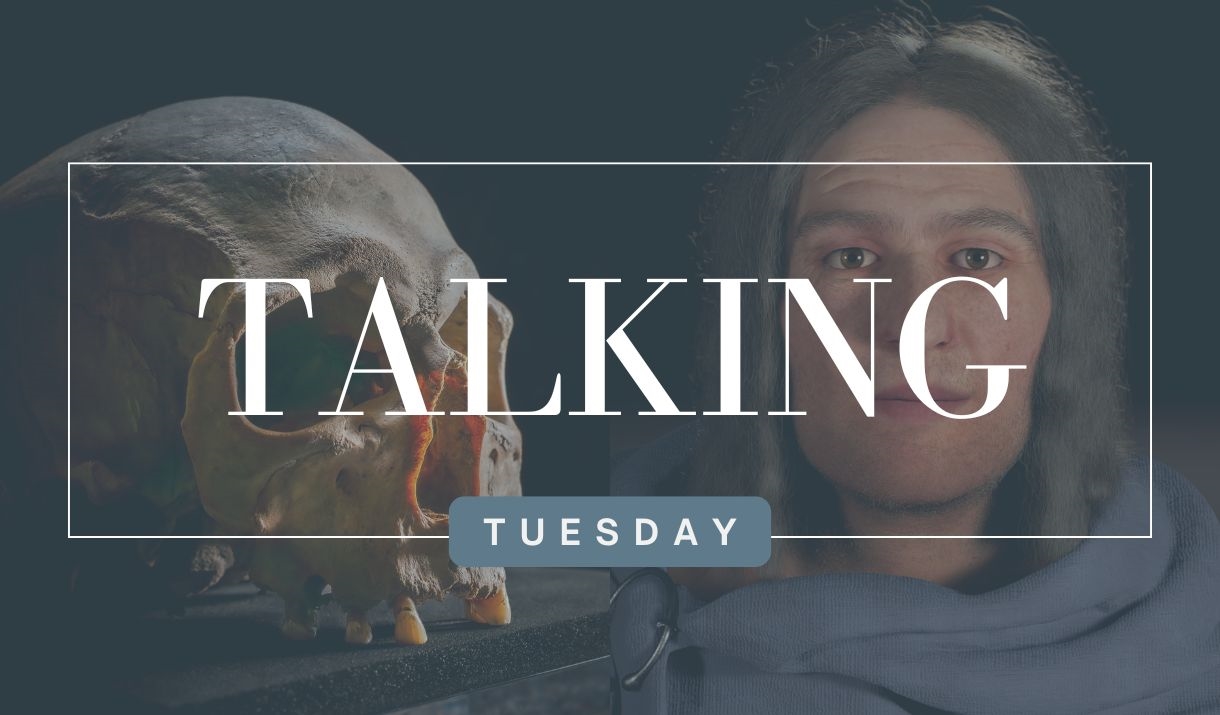 Talking Tuesday -  Uncovering our Ancient Past – The Soutergate Skull
