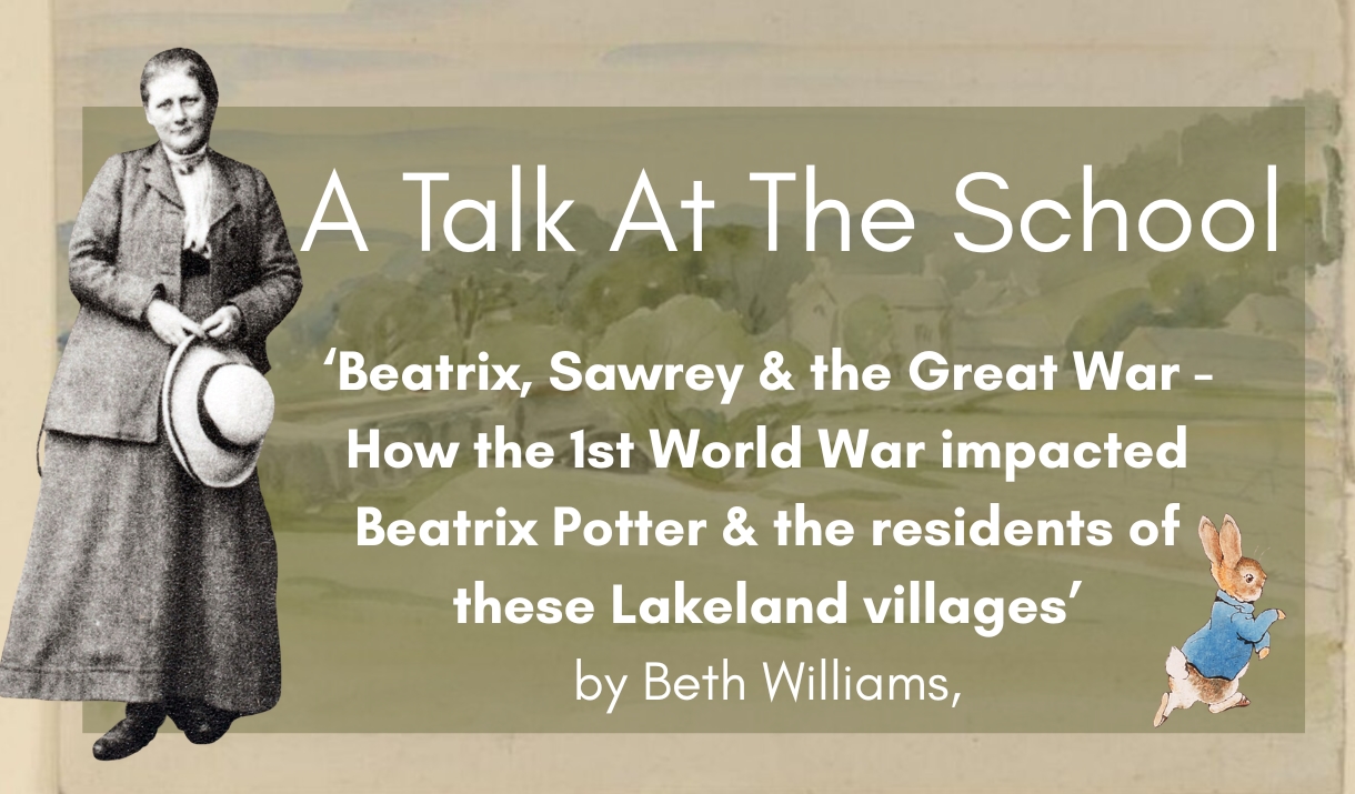 A sketch of Sawrey by Beatrix Potter in the background with an image of Beatrix in tweed, holding a hat and the talk title over the top.