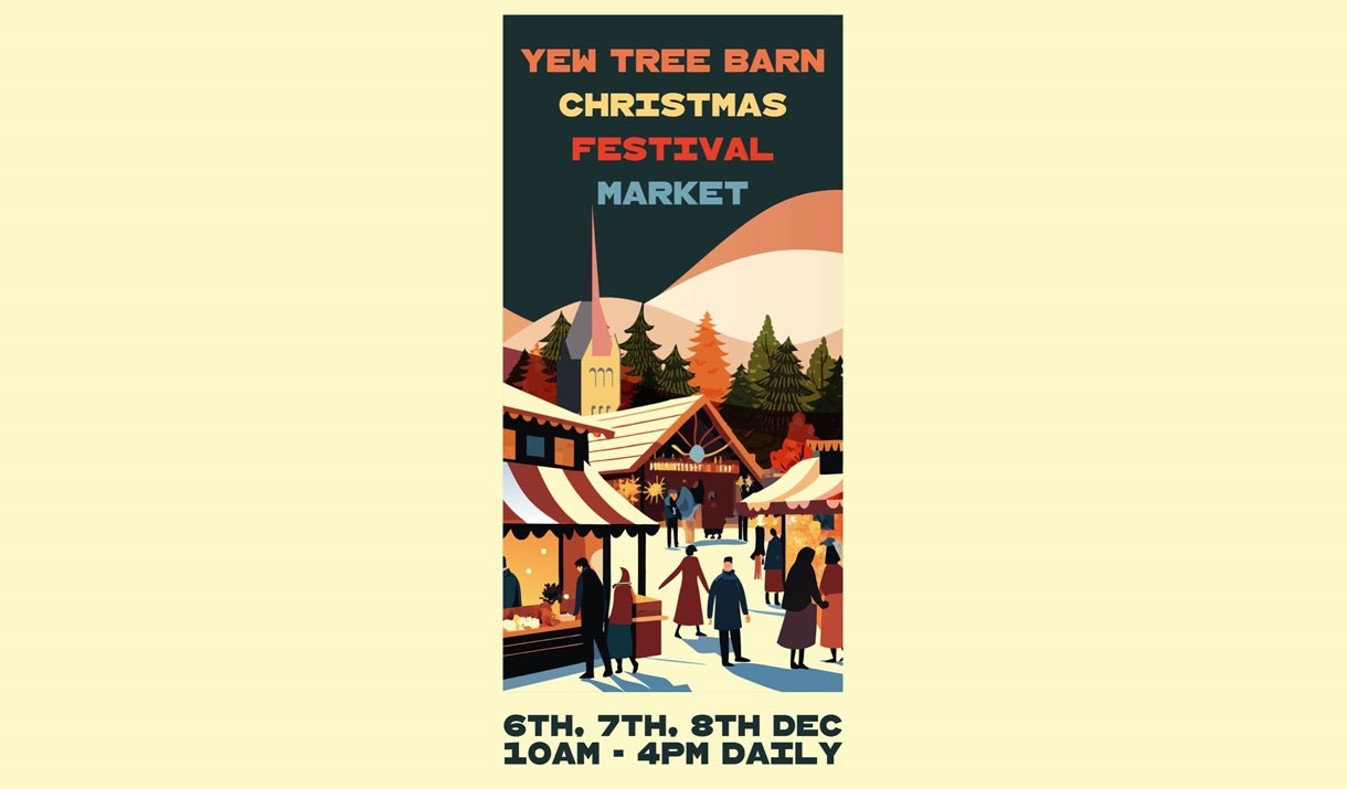 Poster for the Christmas Festival Market at Yew Tree Barn near Cartmel, Cumbria