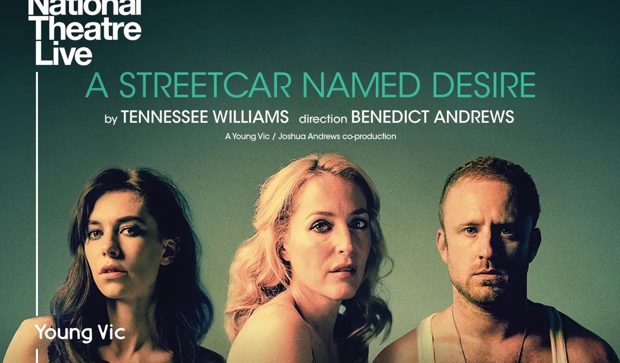 National Theatre Live: A Streetcar Named Desire (15)
