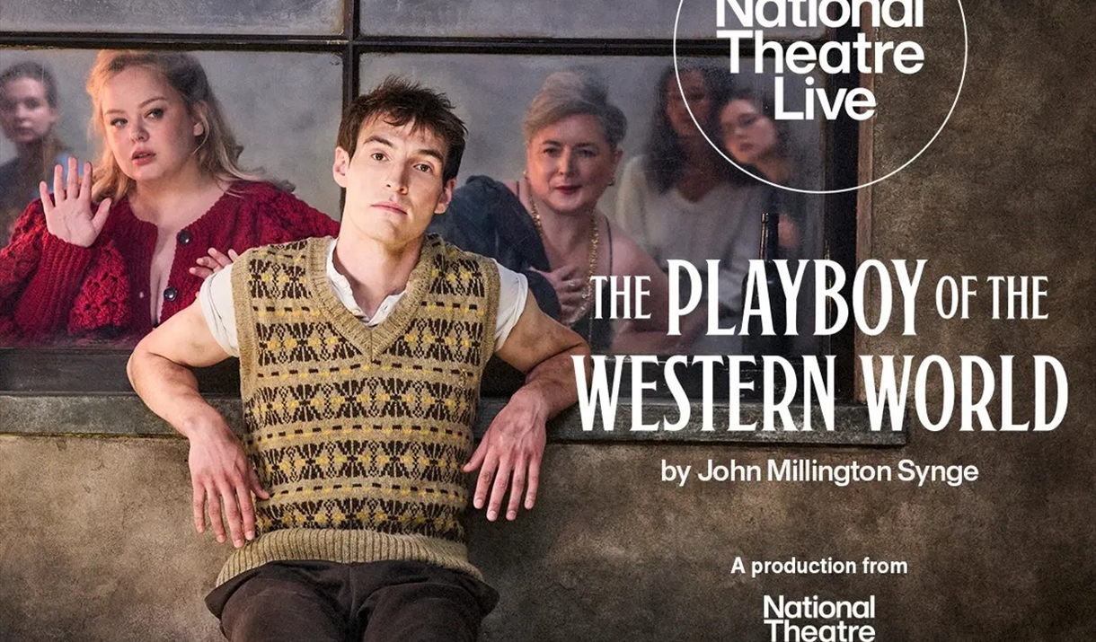 National Theatre Live: The Playboy of the Western World