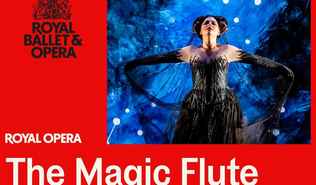Royal Ballet & Opera: The Magic Flute