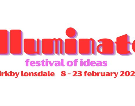 Illuminate: Festival of Ideas