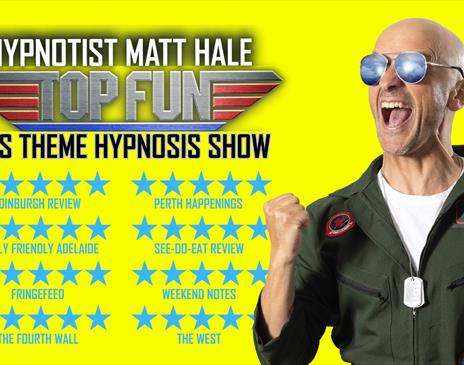 Poster for Matt Hale's Top Fun hypnosis show. companioned by multiple 5 star reviews