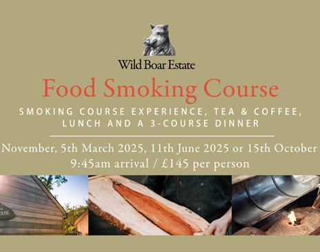 Poster for the Food Smoking Course at the Wild Boar Estate in Windermere, Lake District