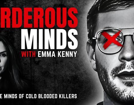 Poster for Murderous Minds with Emma Kenny