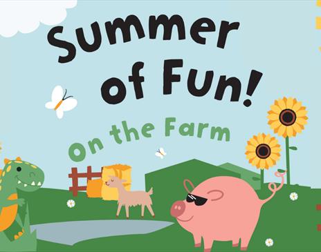 Summer of Fun! On the Farm graphic with farm animals
