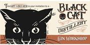 Gift Voucher for a Gin Making Workshop at Black Cat Distillery at Brougham Castle near Penrith, Cumbria