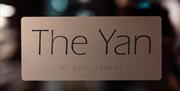 Signage at The Yan at Broadrayne in Grasmere, Lake District