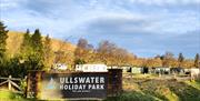 Welcome sign at Ullswater Holiday Park in the Lake District, Cumbria