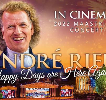 André Rieu's 2022 Maastricht Concert