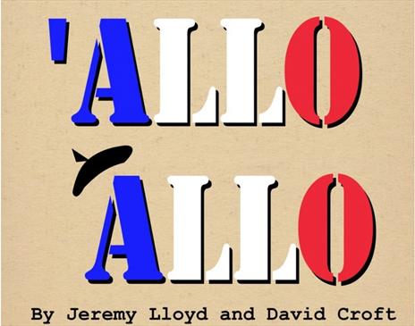 Flyer for 'Allo 'Allo! at Rosehill Theatre in Whitehaven, Cumbria